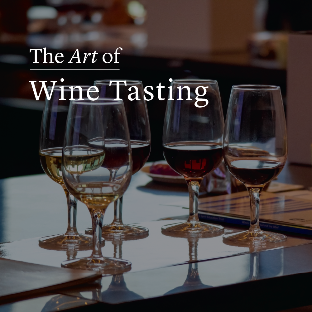 The Art of Wine Tasting