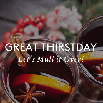Great Thirstday: Mulled Wine