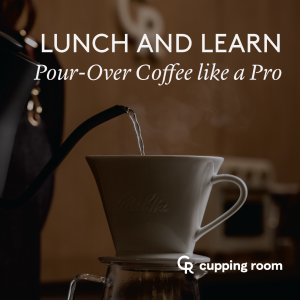 Lunch & Learn: Pourover Coffee Like a Pro