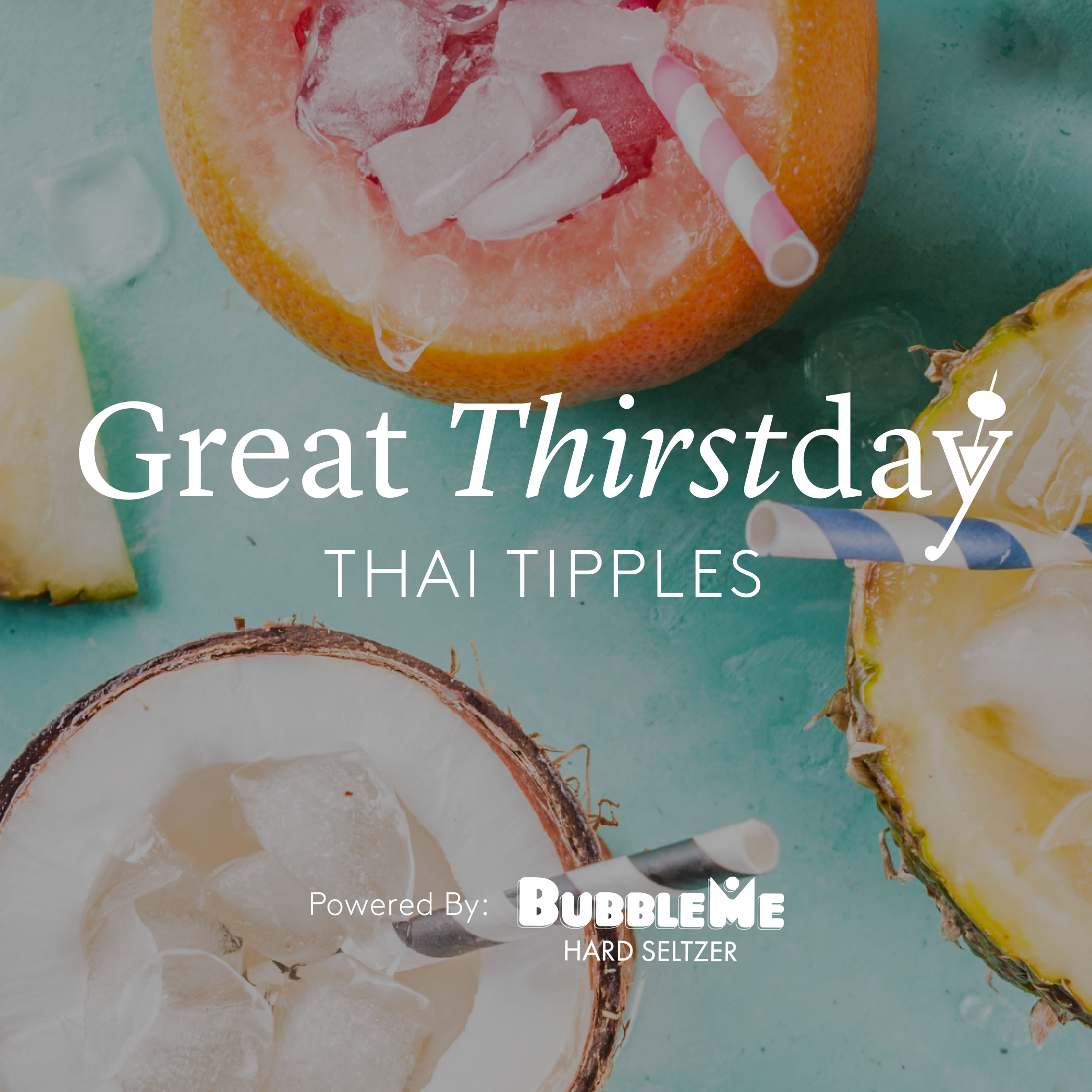Great Thirstday: Thai Tipples