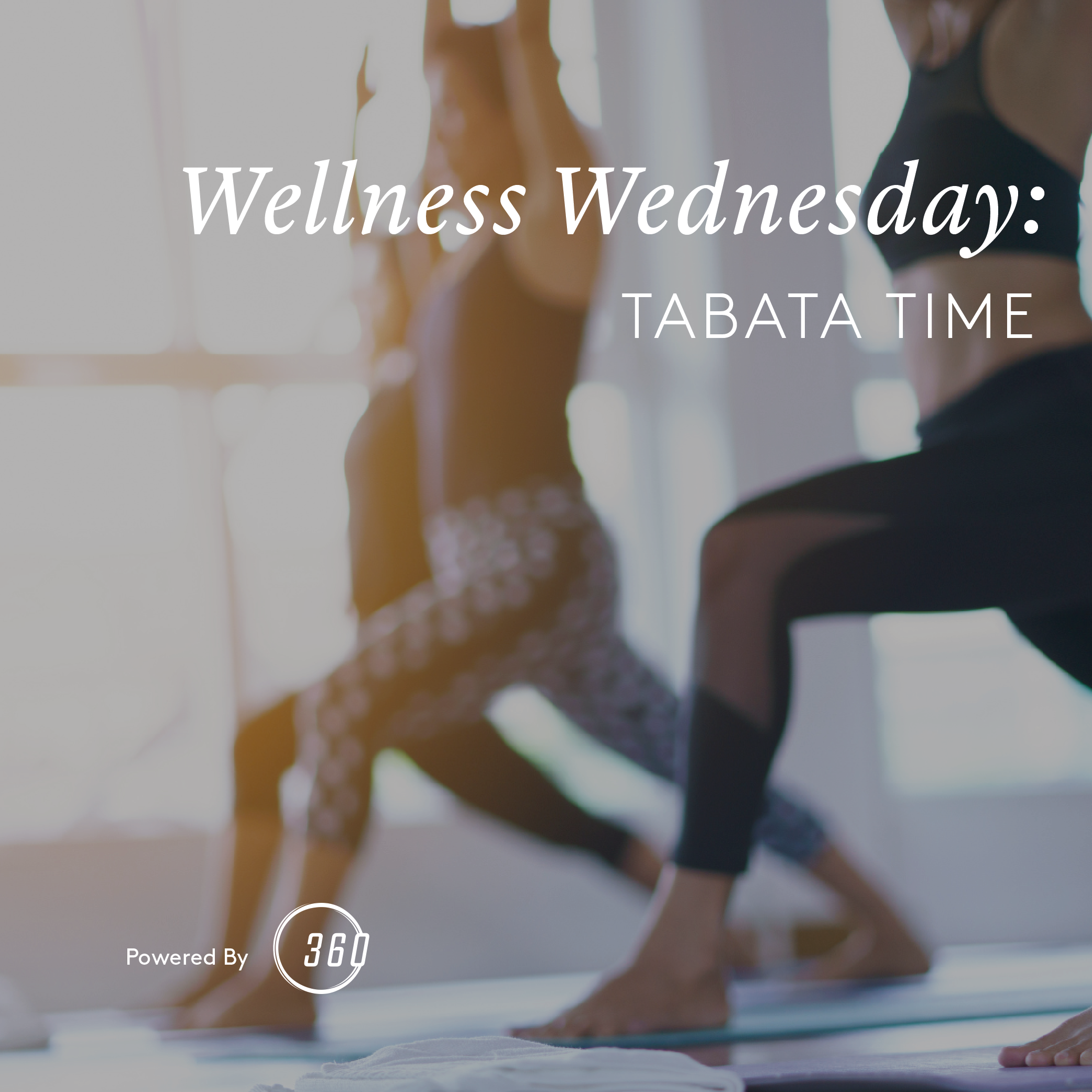Wellness Wednesday Tabata Time